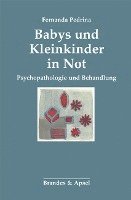 bokomslag Babys und Kleinkinder in Not