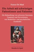 bokomslag Die Arbeit mit schwierigen Patientinnen und Patienten