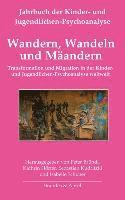 bokomslag Wandern, Wandeln und Mäandern