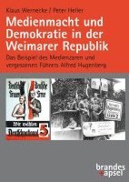 bokomslag Medienmacht und Demokratie in der Weimarer Republik