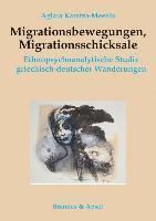 bokomslag Migrationsbewegungen, Migrationsschicksale