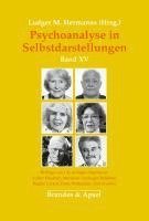 Ludger M. Hermanns - Psychoanalyse in Selbstdarstellungen, Häftad