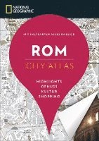 bokomslag NATIONAL GEOGRAPHIC City-Atlas Rom