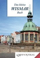 Frank Löser, Evemarie Löser - Das kleine Wismarbuch, Inbunden