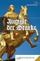 bokomslag August der Starke