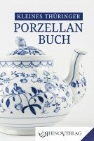 bokomslag Kleines Thüringer Porzellanbuch