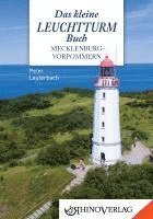 Das kleine Leuchtturmbuch Mecklenburg-Vorpommern 1