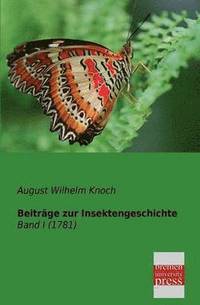 bokomslag Beitrage Zur Insektengeschichte