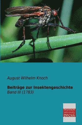 bokomslag Beitrage Zur Insektengeschichte