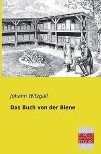 bokomslag Das Buch Von Der Biene