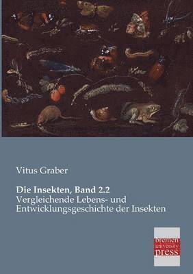 Die Insekten, Band 2.2 1