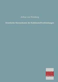 bokomslag Kinetische Stereochemie Der Kohlenstoffverbindungen