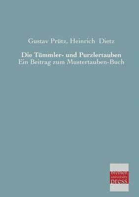 Die Tummler- Und Purzlertauben 1