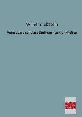 bokomslag Vererbbare Cellulare Stoffwechselkrankheiten