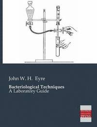 bokomslag Bacteriological Techniques