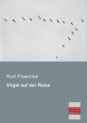 bokomslag Vogel Auf Der Reise