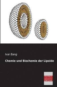 bokomslag Chemie Und Biochemie Der Lipoide