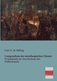 bokomslag Compendium Der Metallurgischen Chemie