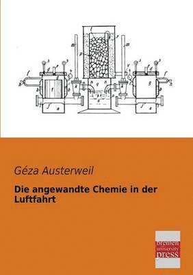 bokomslag Die Angewandte Chemie in Der Luftfahrt