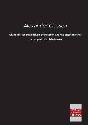 bokomslag Grundriss Der Qualitativen Chemischen Analyse Unorganischer Und Organischer Substanzen