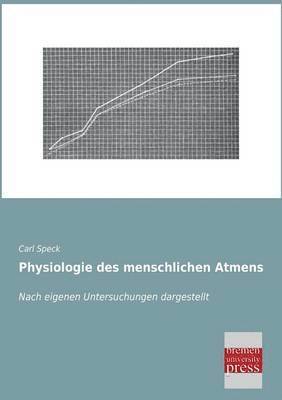 bokomslag Physiologie Des Menschlichen Atmens