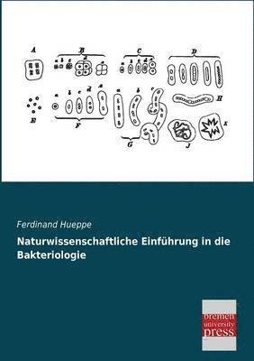 Naturwissenschaftliche Einfuhrung in Die Bakteriologie 1