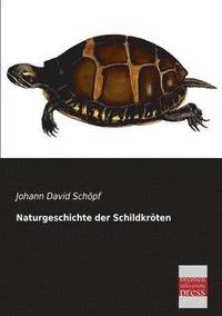 bokomslag Naturgeschichte Der Schildkroten