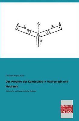 bokomslag Das Problem Der Kontinuitat in Mathematik Und Mechanik