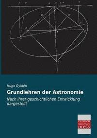 bokomslag Grundlehren Der Astronomie