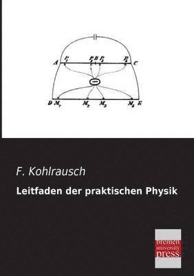 Leitfaden Der Praktischen Physik