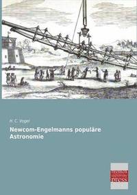 bokomslag Newcom-Engelmanns Populare Astronomie