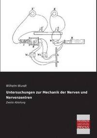 bokomslag Untersuchungen Zur Mechanik Der Nerven Und Nervenzentren