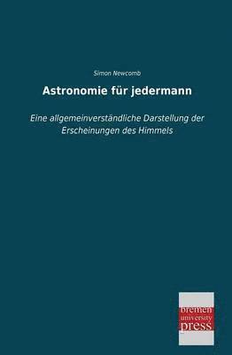 bokomslag Astronomie Fur Jedermann