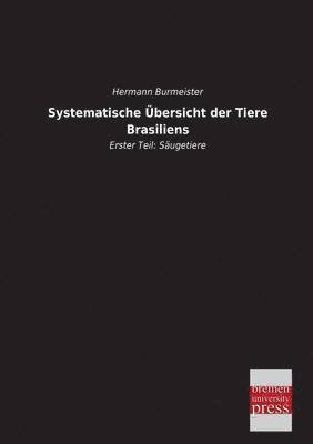 bokomslag Systematische Ubersicht Der Tiere Brasiliens