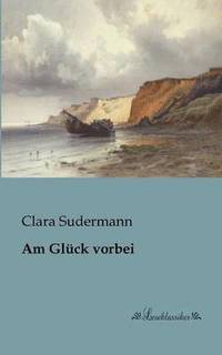 bokomslag Am Glück vorbei