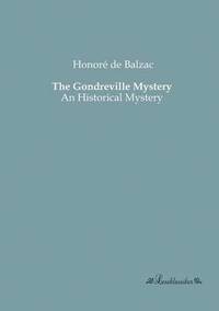 bokomslag The Gondreville Mystery