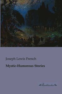 bokomslag Mystic-Humorous Stories
