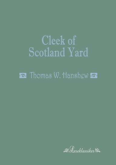 bokomslag Cleek of Scotland Yard