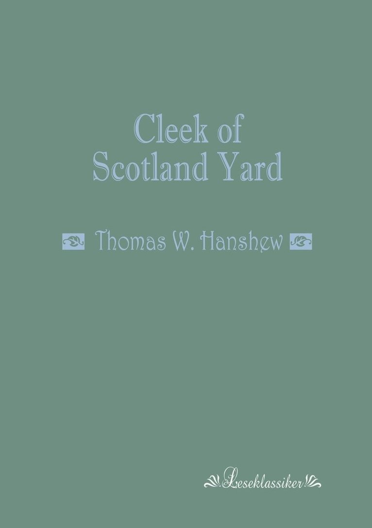 Cleek of Scotland Yard 1