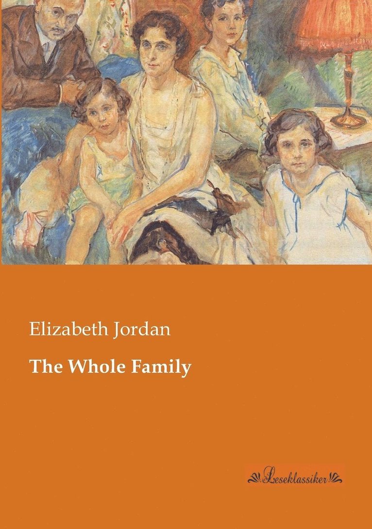 Elizabeth Jordan - Whole Family, Häftad