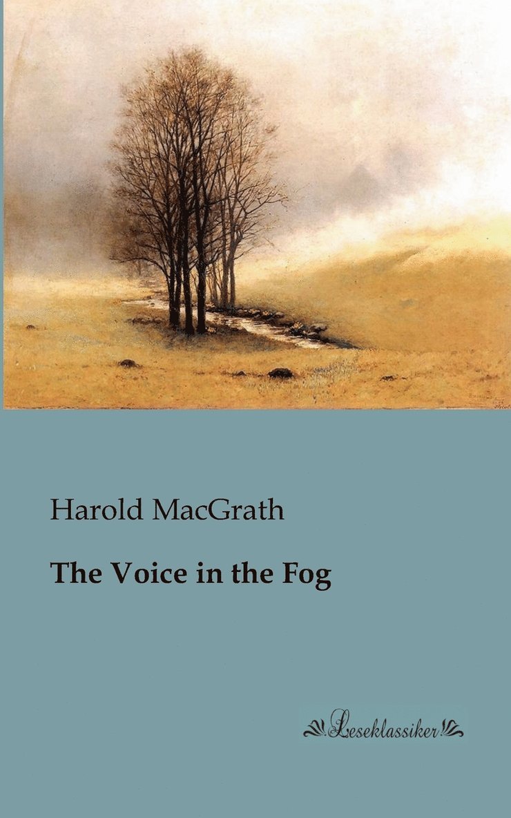 The Voice in the Fog 1