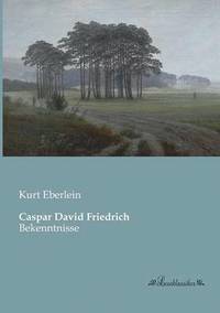 bokomslag Caspar David Friedrich