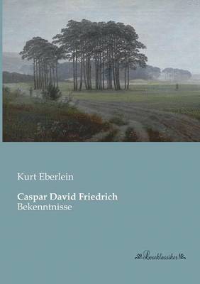 Caspar David Friedrich 1