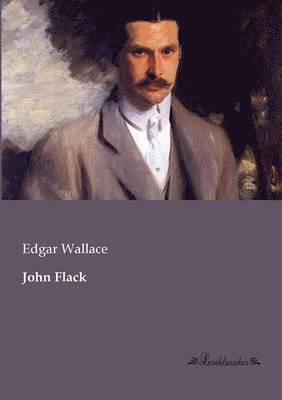 Edgar Wallace - John Flack, Häftad