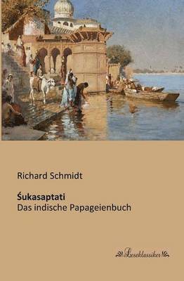 Richard Schmidt - Śukasaptati, Häftad