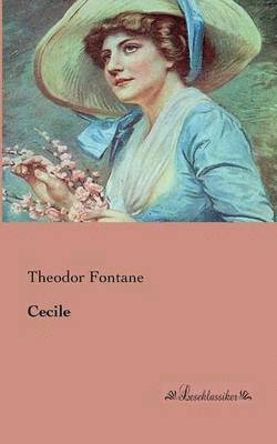 Theodor Fontane - Cecile, Häftad