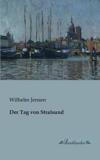 bokomslag Der Tag von Stralsund