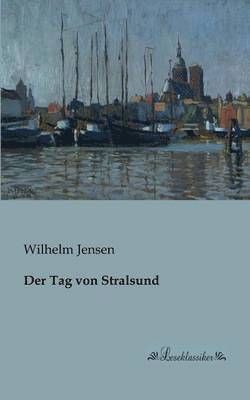 Der Tag von Stralsund 1