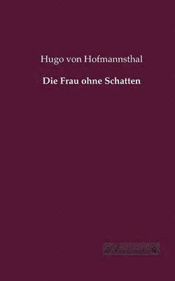 Frau ohne Schatten 1