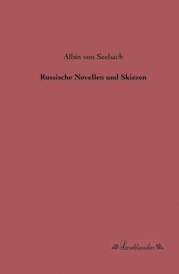 bokomslag Russische Novellen und Skizzen